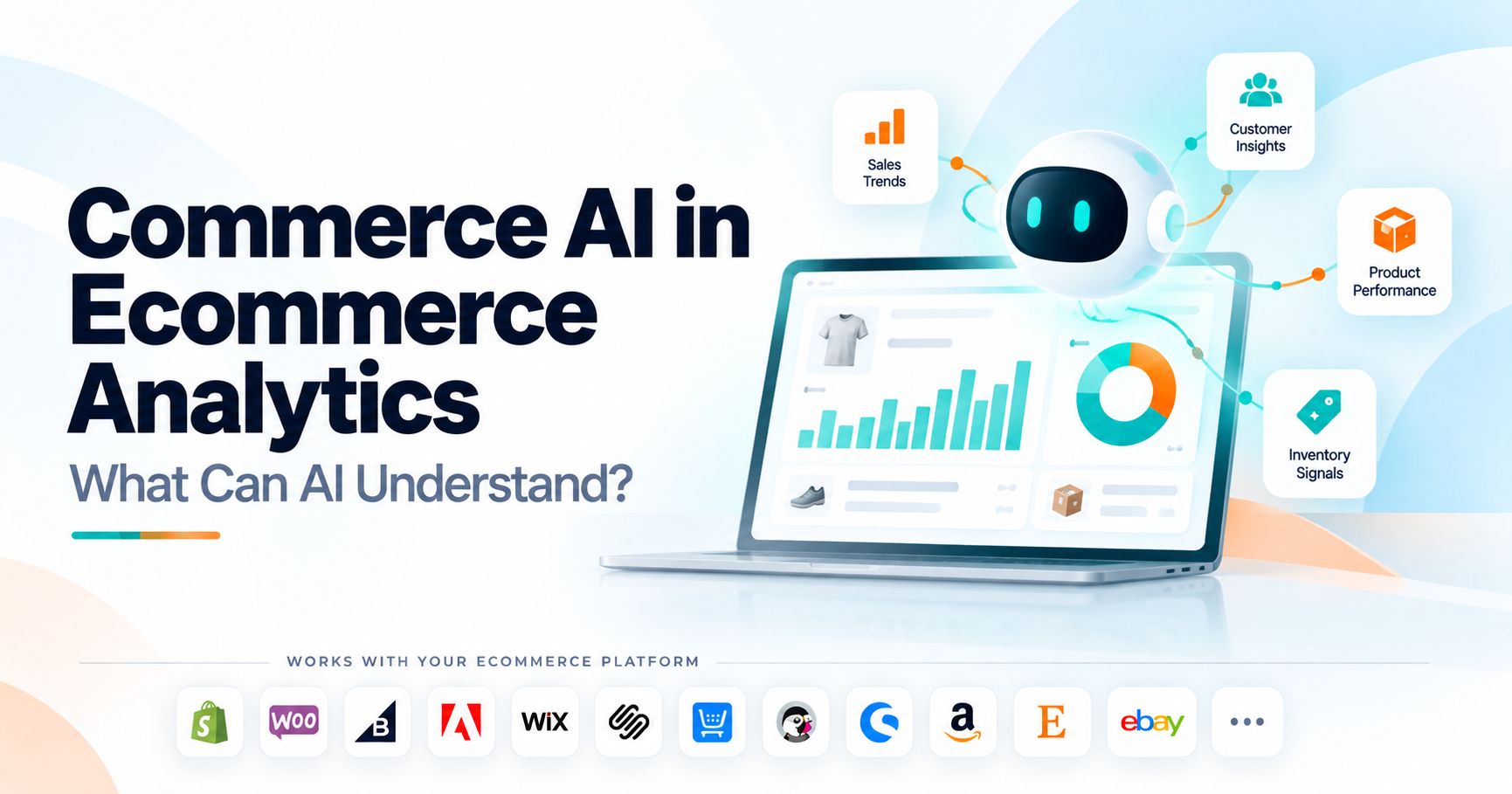 Commerce AI in Ecommerce Analytics: What Can AI Actually Understand About Your Store?